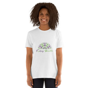 F*cking Breathe Womens T-Shirt